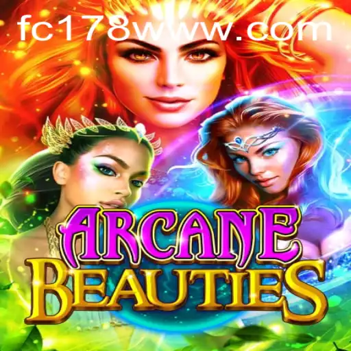 Exploring the Enchanting World of ArcaneBeauties: A Deep Dive into FC178