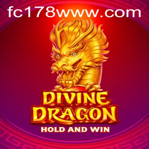 DivineDragon: Unveiling the Legendary Adventure of FC178