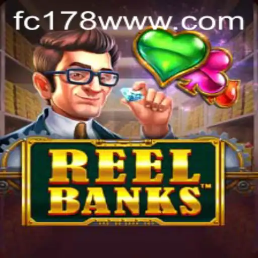 Discover the Thrilling World of ReelBanks with FC178