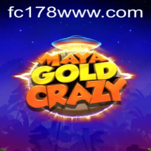 Discover the Adventure of MayaGoldCrazy: Unveiling the Thrills of FC178