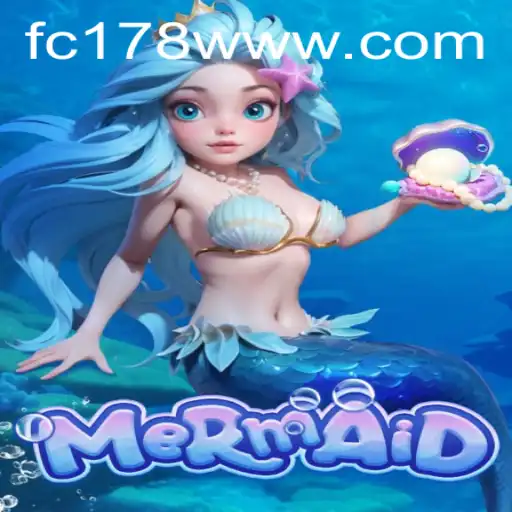 Discover the Enchanting World of Mermaid: An Underwater Adventure with FC178
